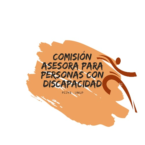 Logo sobre fondo blanco en el centro trazos color marrón e inscripción Comisión Asesora para Personas  con Discapacidad FCJyS - UNLP,  a la derecha imagen de un cuerpo en movimiento